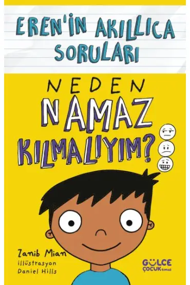 Neden Namaz Kılmalıyım? – Eren’in Akıllıca Soruları  (4022)