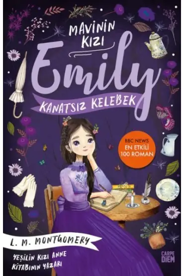 Kanatsız Kelebek - Mavinin Kızı Emily  (4022)