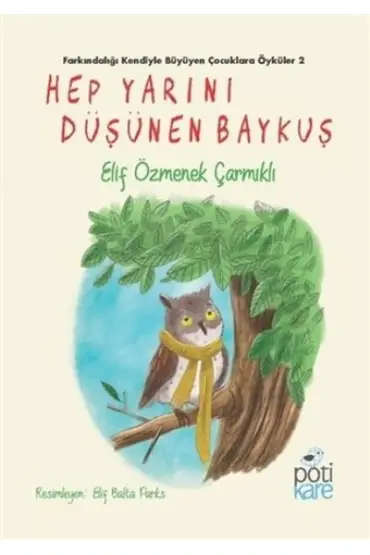 Hep Yarını Düşünen Baykuş  (4022)