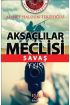 Aksaçlılar Meclisi: Savaş  (4022)