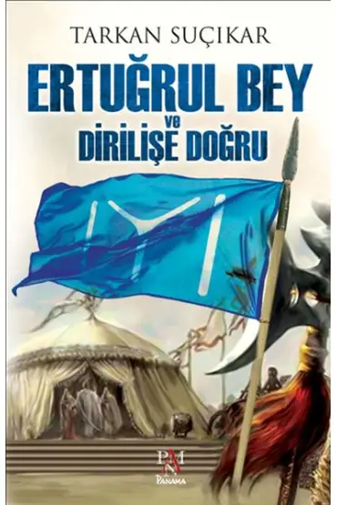 Ertuğrul Bey ve Dirilişe Doğru  (4022)