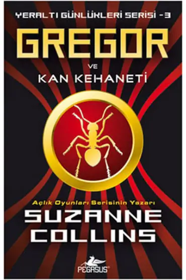 Gregor ve Kan Kehaneti / Yeraltı Günlükleri Serisi -3  (4022)