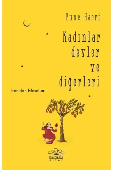 Kadınlar Devler ve Diğerleri - İran’dan Masallar  (4022)