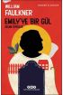 Emily’ye Bir Gül - Modern Klasikler  (4022)