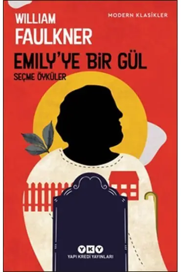 Emily’ye Bir Gül - Modern Klasikler  (4022)