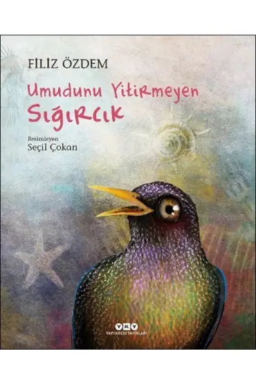 Umudunu Yitirmeyen Sığırcık  (4022)