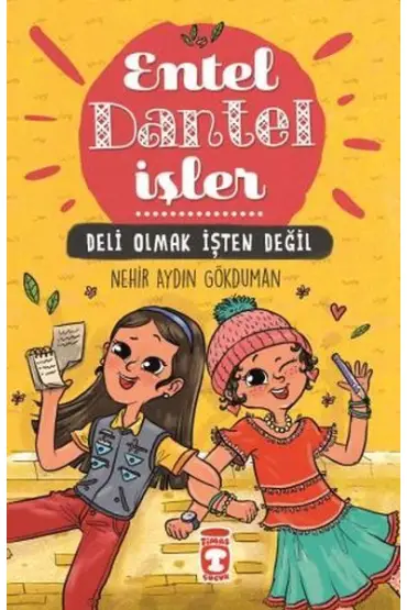 Entel Dantel İşler - Deli Olmak İşten Değil  (4022)