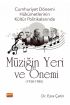 Cumhuriyet Dönemi Hükümetlerinin Kültür Politikalarında Müziğin Yeri ve Önemi (1938-1980) - Müzik - Cosmedrome