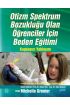 OTİZM SPEKTRUM BOZUKLUĞU OLAN ÖĞRENCİLER İÇİN BEDEN EĞİTİMİ