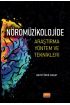 Nöromüzikolojide Araştırma Yöntem ve Teknikleri - Müzik - Cosmedrome