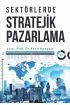 Sektörlerde Stratejik Pazarlama - Üretim Yönetimi ve Pazarlama - Cosmedrome