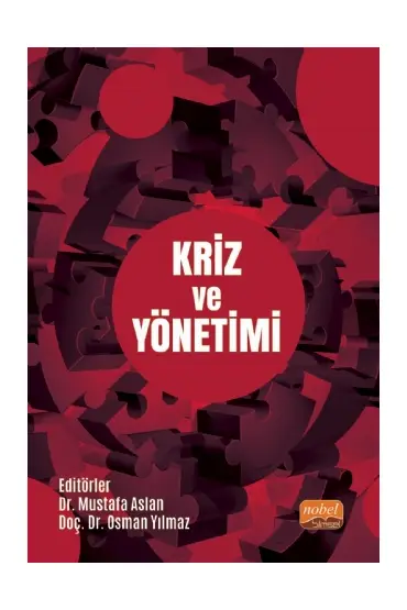 Kriz ve Yönetimi - İşletme Yönetimi ve Organizasyon - Cosmedrome