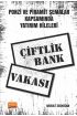 Ponzi ve Piramit Şemalar Kapsamında Yatırım Hileleri: Çiftlik Bank Vakası - Muhasebe, Finans ve Bankacılık - Cosmedrome