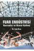 FUAR ENDÜSTRİSİ - Kavramlar ve Hizmet Kalitesi - Üretim Yönetimi ve Pazarlama - Cosmedrome