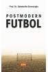 Postmodern Futbol - Spor Bilimleri - Cosmedrome