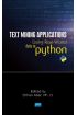 Text Mining Applications Using Real-World Data in Python - Yabancı Dilde Yayınlar - Cosmedrome