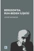 Bergson’da Ruh-Beden İlişkisi - Felsefe - Cosmedrome