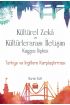 KÜLTÜREL ZEKÂ VE KÜLTÜRLERARASI İLETİŞİM KAYGISI İLİŞKİSİ: