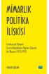 MİMARLIK - POLİTİKA İLİŞKİSİ - Cumhuriyet Dönemi Turizm