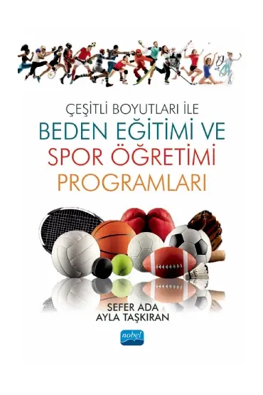 Çeşitli Boyutları ile Beden Eğitimi ve Spor Öğretimi Programları - Spor Bilimleri - Cosmedrome