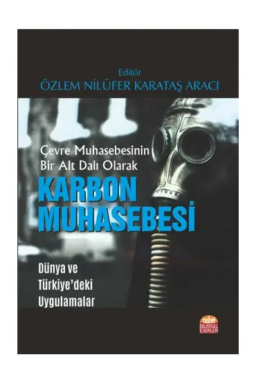 Çevre Muhasebesinin Bir Alt Dalı Olarak KARBON MUHASEBESİ -