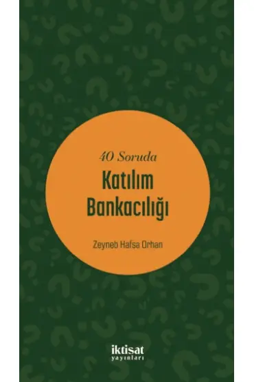 40 Soruda Katılım Bankacılığı - Muhasebe, Finans ve Bankacılık - Cosmedrome