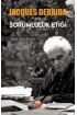 Jacques Derrida ve Sorumluluk Etiği - Felsefe - Cosmedrome