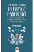 YENİ MEDYA ÇAĞINDA TELEVİZYON HABERCİLİĞİ: Türkiye’de Yeni