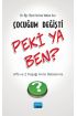 ÇOCUĞUM DEĞİŞTİ PEKİ YA BEN - Z Kuşağı ve Alfa Kuşağı Anne Babalarına - Rehberlik ve Psikolojik Danışma - Cosmedrome