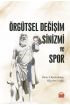 Örgütsel Değişim Sinizmi ve Spor - Spor Bilimleri - Cosmedrome