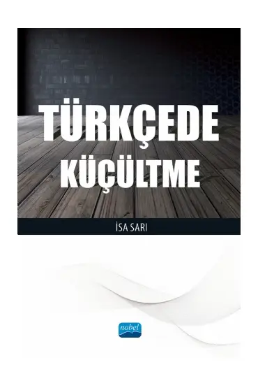 Türkçede Küçültme - Türk Dili ve Edebiyatı Öğretmenliği - Cosmedrome