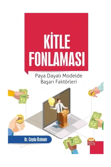 Kitle Fonlaması: Paya Dayalı Modelde Başarı Faktörleri - Muhasebe, Finans ve Bankacılık - Cosmedrome