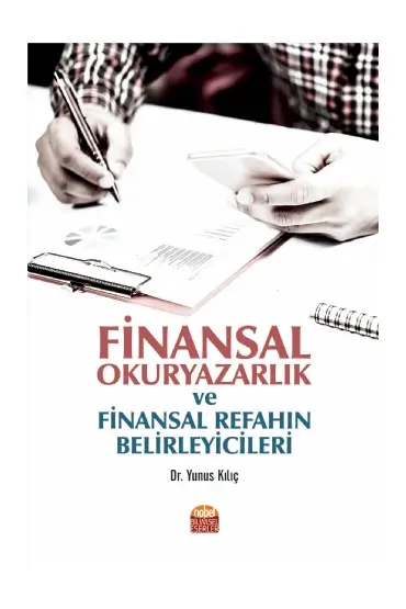 Finansal Okuryazarlık ve Finansal Refahın Belirleyicileri - Muhasebe, Finans ve Bankacılık - Cosmedrome