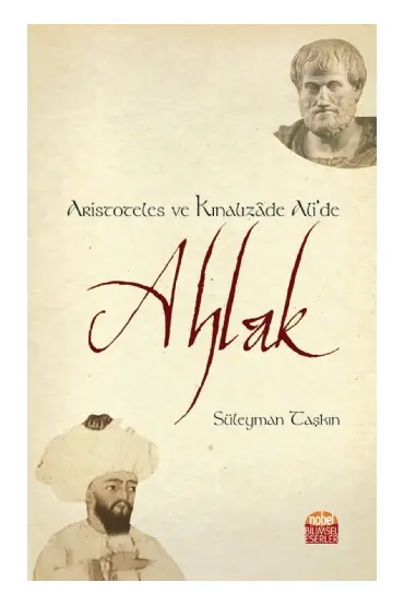 Aristoteles ve Kınalızade Ali’de AHLAK - Felsefe - Cosmedrome