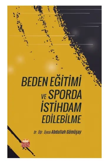 Beden Eğitimi ve Sporda İstihdam Edilebilme - Spor Bilimleri - Cosmedrome