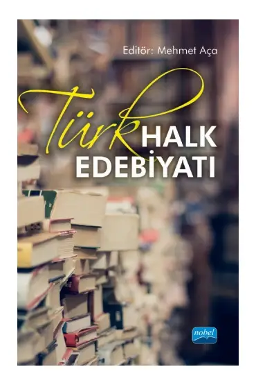 Türk Halk Edebiyatı - Türk Dili ve Edebiyatı Öğretmenliği - Cosmedrome