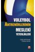 Voleybol Antrenörlerinin Mesleki Yeterlikleri - Spor Bilimleri - Cosmedrome