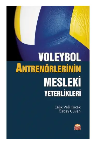 Voleybol Antrenörlerinin Mesleki Yeterlikleri - Spor Bilimleri - Cosmedrome