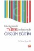 Günümüzde Türk Devletlerinde Örgün Eğitim - Eğitim Yönetimi ve Denetimi - Cosmedrome