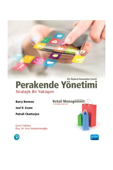 PERAKENDE YÖNETİMİ STRATEJİK BİR YAKLAŞIM - Retail Management A Strategic Approach - Üretim Yönetimi ve Pazarlama - Cosmedrome