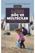 21.Yüzyılda Uluslararası GÖÇ VE MÜLTECİLER: Bir Türkiye Perspektifi - Siyaset Bilimi ve Yönetim - Cosmedrome