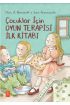 ÇOCUKLAR İÇİN OYUN TERAPİSİ İLK KİTABI - A Child’s First Book about Play Therapy - Rehberlik ve Psikolojik Danışma - Cosmedrome