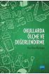 Okullarda Ölçme ve Değerlendirme - Ölçme ve Değerlendirme - Cosmedrome