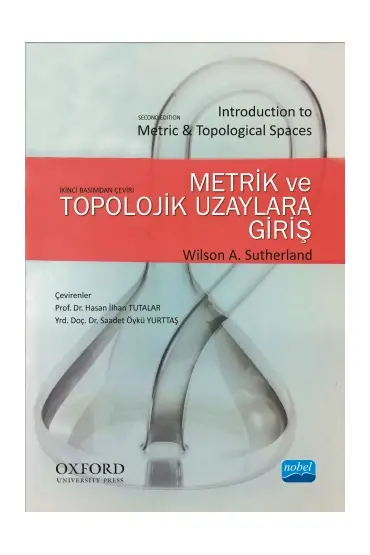 METRİK VE TOPOLOJİK UZAYLARA GİRİŞ - Introduction to Metric & Topological Spaces - Matematik Öğretmenliği - Cosmedrome