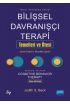 BİLİŞSEL DAVRANIŞÇI TERAPİ: TEMELLERİ VE ÖTESİ - Cognitive