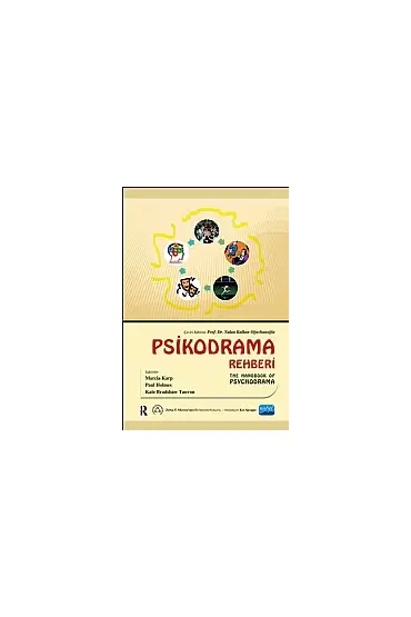 PSİKODRAMA REHBERİ - The Handbook of Psychodrama - Rehberlik ve Psikolojik Danışma - Cosmedrome