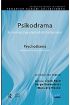 PSİKODRAMA, Kuram ve Uygulamadaki Gelişmeler / Psychodrama