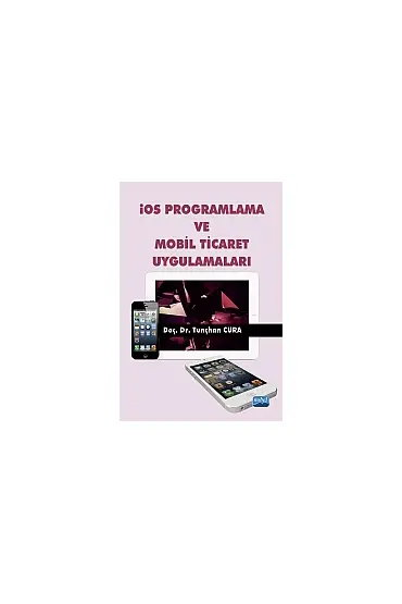 İOS Programlama ve Mobil Ticaret Uygulamaları - İşletme Yönetimi ve Organizasyon - Cosmedrome