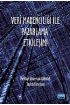 Veri Madenciliği İle Pazarlama Etkileşimi - Üretim Yönetimi ve Pazarlama - Cosmedrome