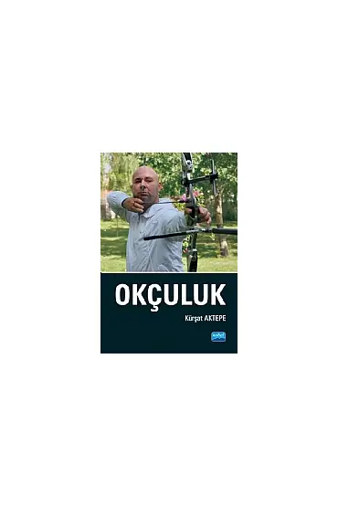 Okçuluk - Spor Bilimleri - Cosmedrome